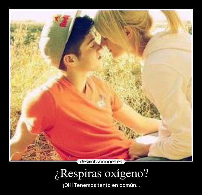 ¿Respiras oxígeno? - 