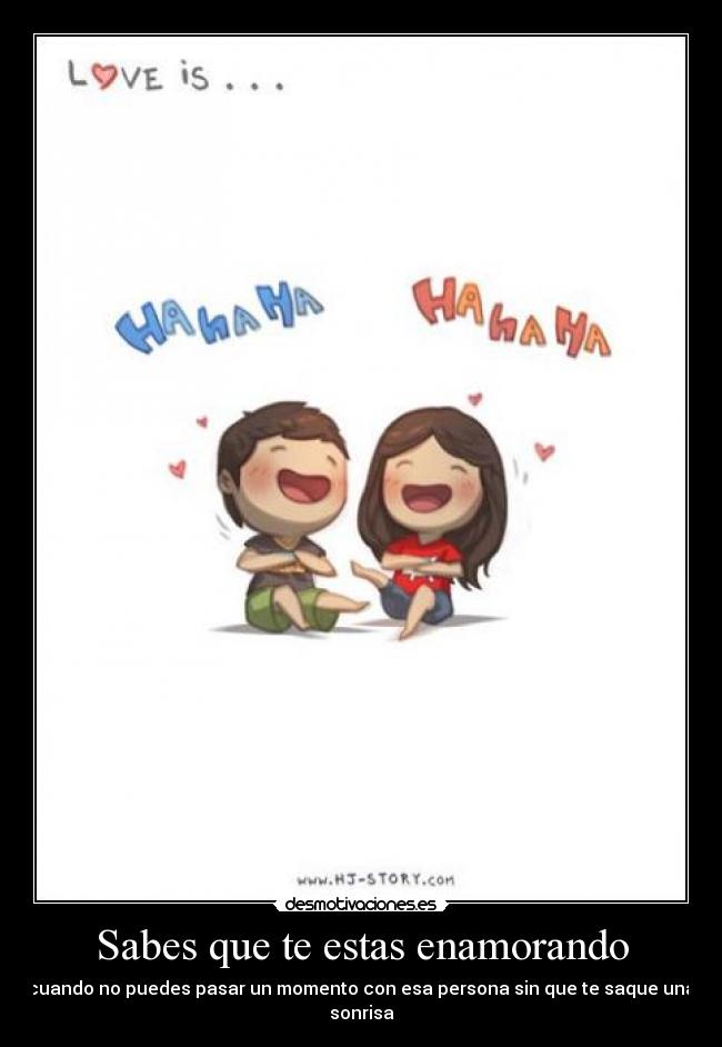 Sabes que te estas enamorando -