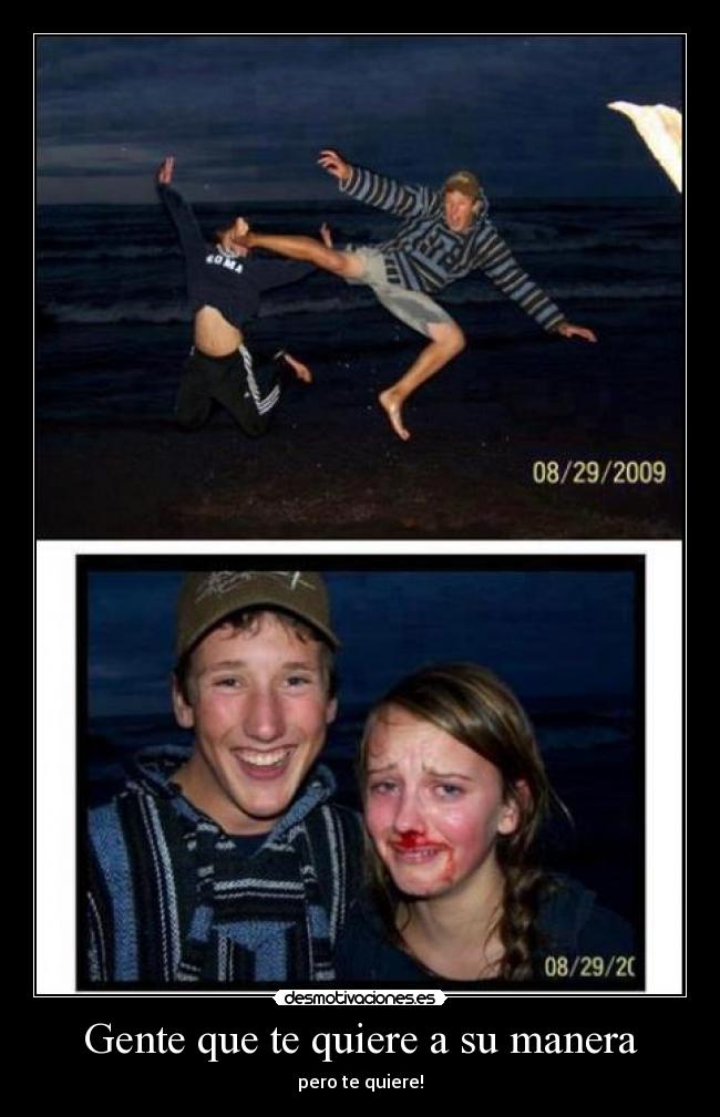 Gente que te quiere a su manera - 