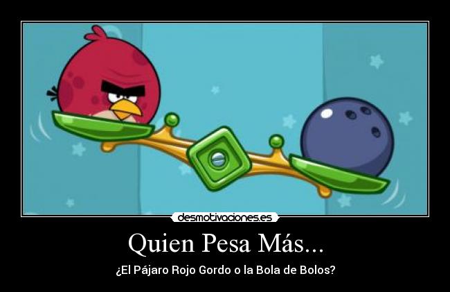 carteles angrybirds amazingalex megabombbird cartel cutre desmotivaciones