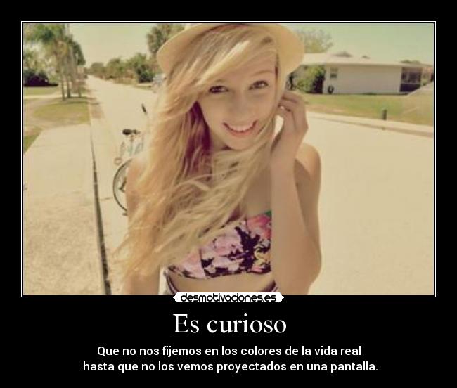 Es curioso - 