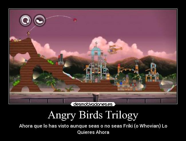 carteles angrybirds trilogy original rio seasons xbox360 play3 nintendo3ds clantimelord megabombbird desmotivaciones