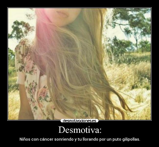 Desmotiva: -