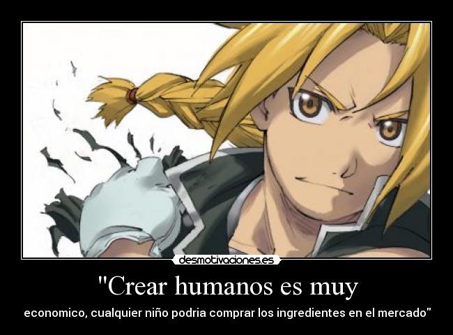 Crear humanos es muy - 