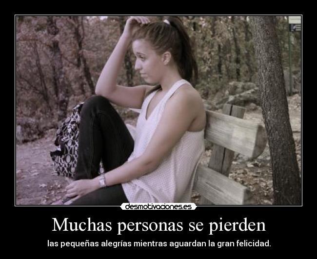 Muchas personas se pierden -