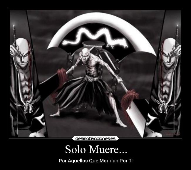 Solo Muere... -