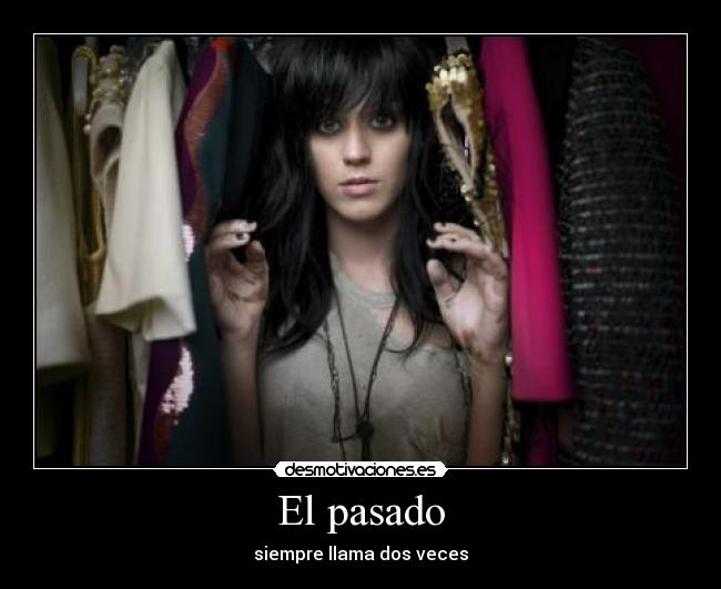 carteles pasado lalo016 desmotivaciones