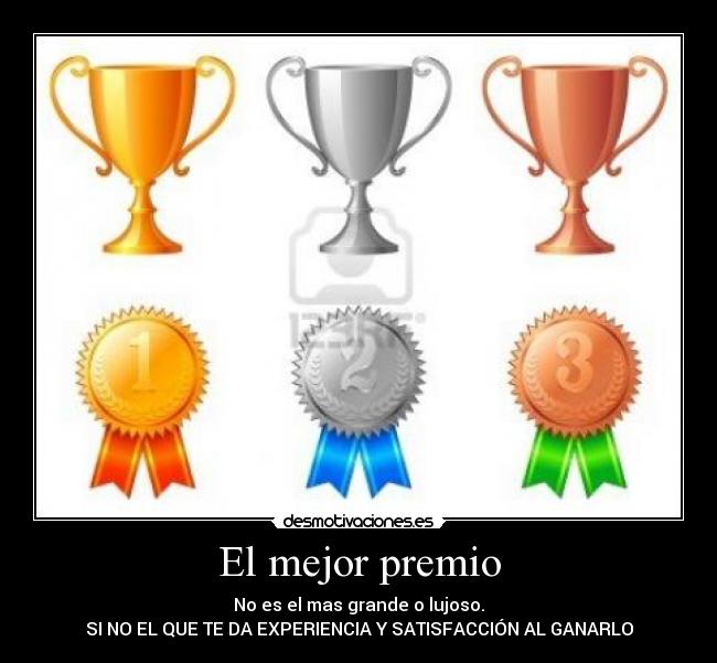 El mejor premio -
