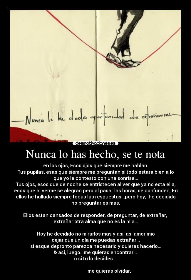 Nunca lo has hecho, se te nota - 