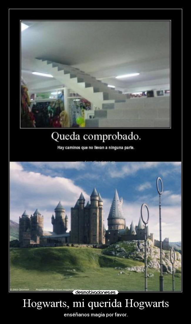 Hogwarts, mi querida Hogwarts - enséñanos magia por favor.