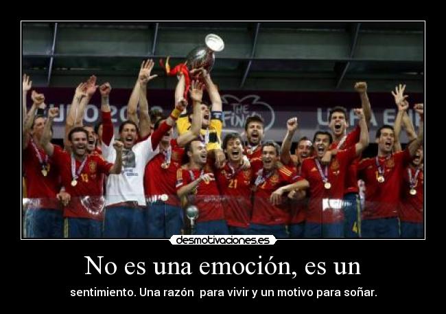 No es una emoción, es un -