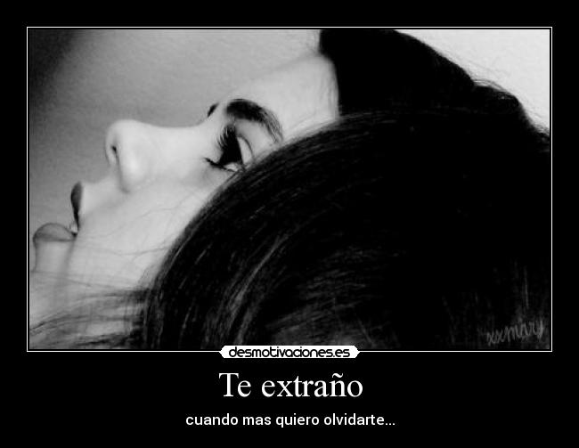 Te extraño -