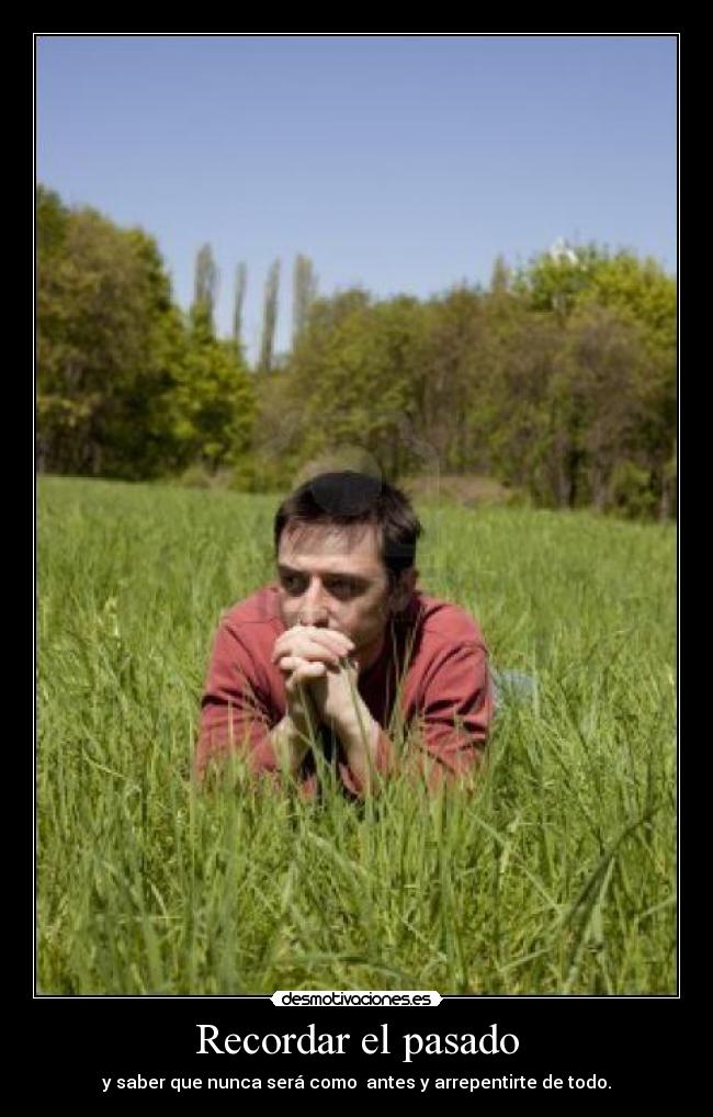 Recordar el pasado -