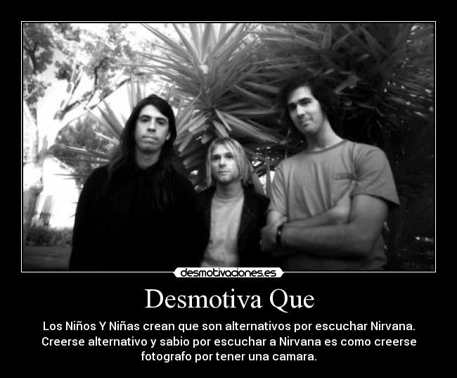 carteles kurt cobain desmotivaciones