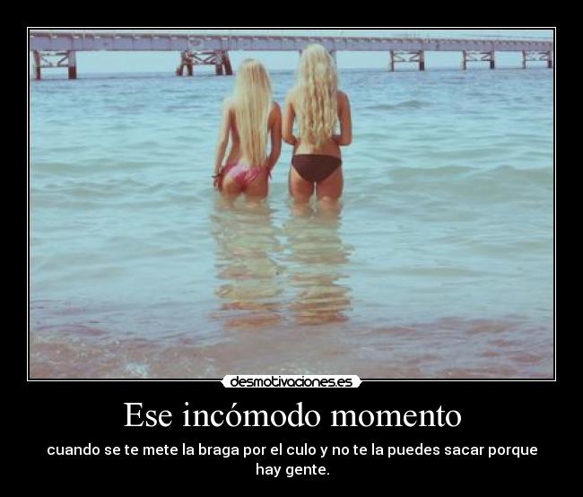 Ese incómodo momento -