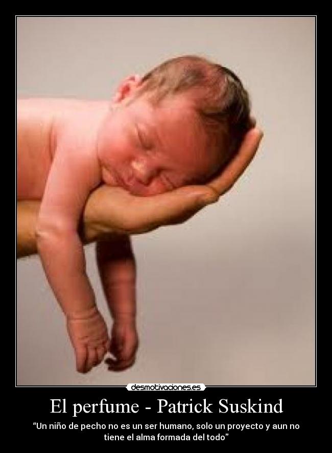 El perfume - Patrick Suskind -