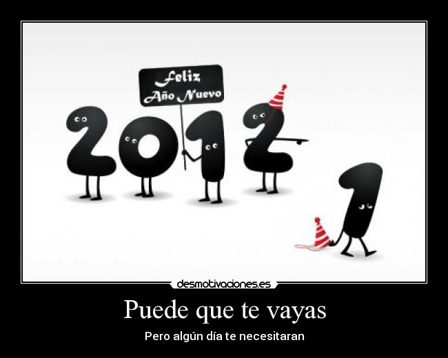 Puede que te vayas -