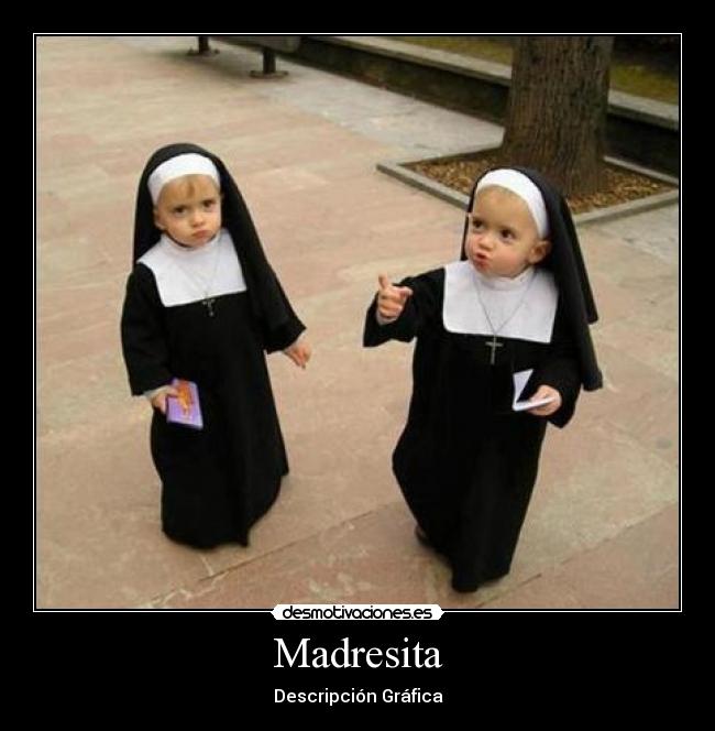 Madresita -