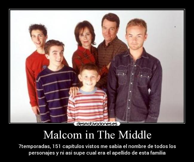 Malcom in The Middle -