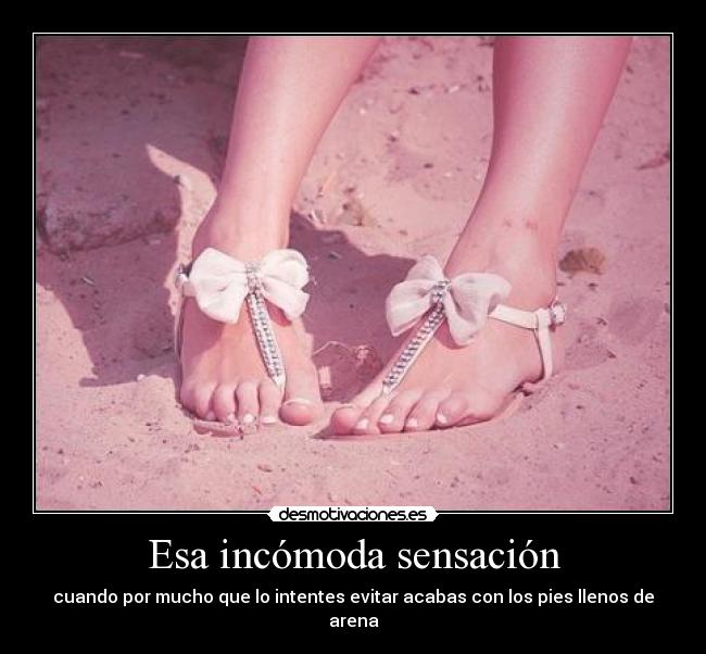 Esa incómoda sensación - 