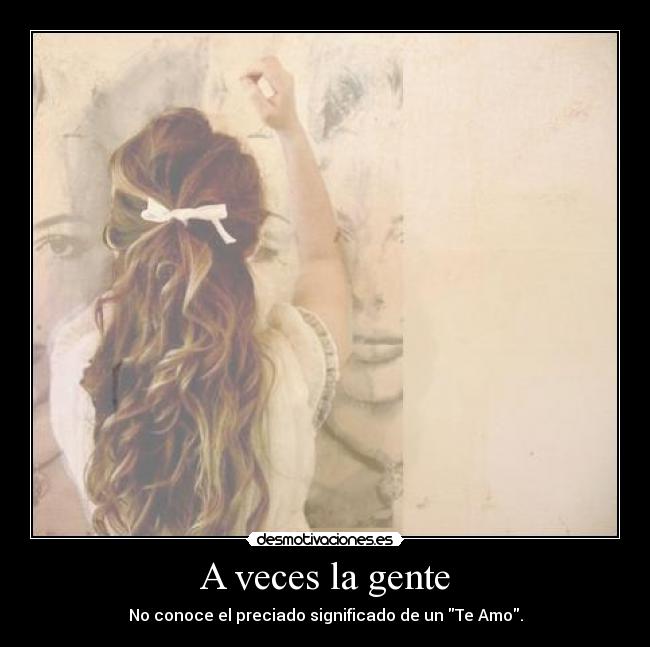 A veces la gente - 