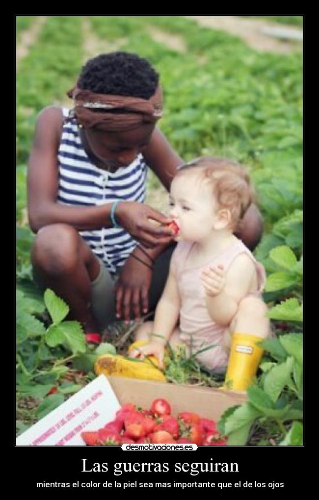 Las guerras seguiran -