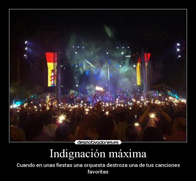Indignación máxima -