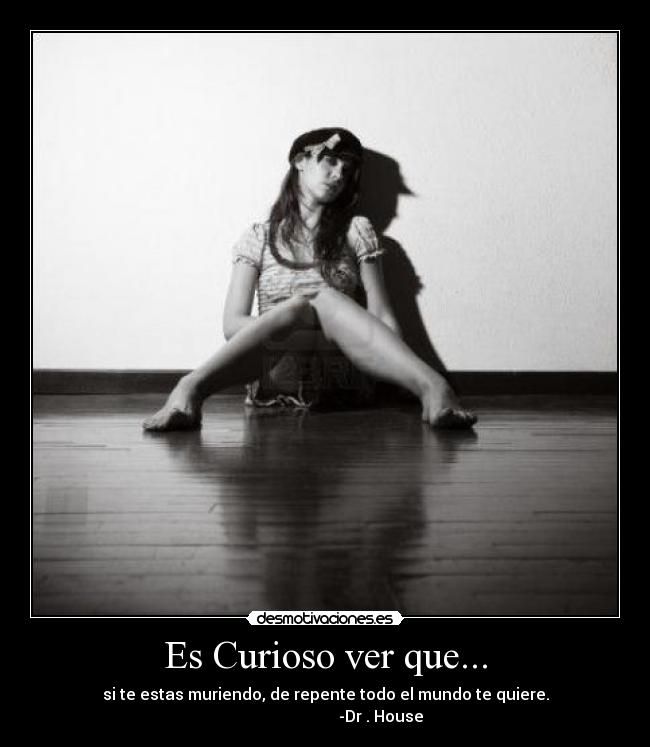 Es Curioso ver que... -