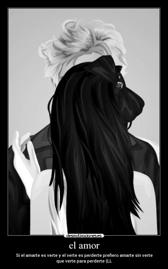 el amor -