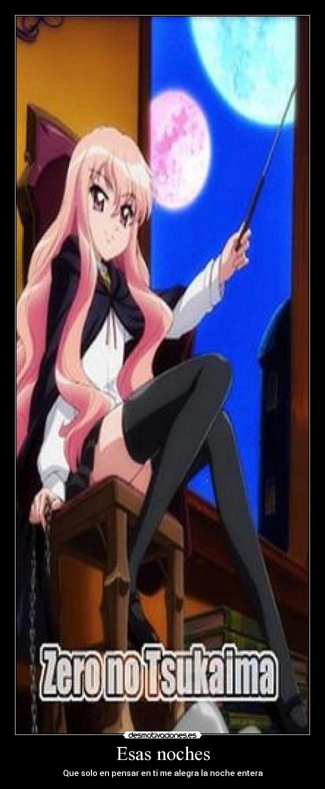 Esas noches - Que solo en pensar en ti me alegra la noche entera