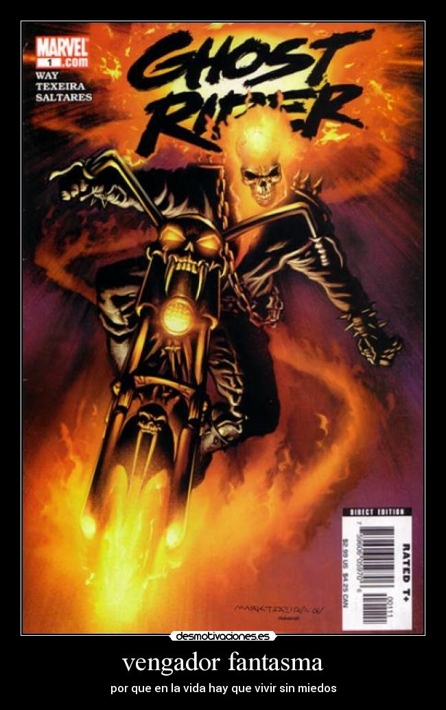 vengador fantasma - por que en la vida hay que vivir sin miedos