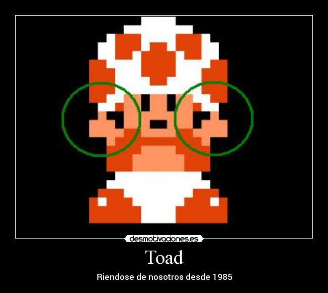 carteles toad desmotivaciones