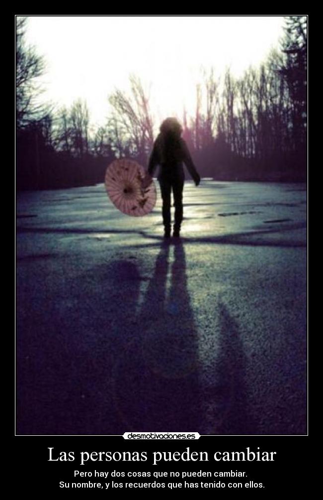 Las personas pueden cambiar - 