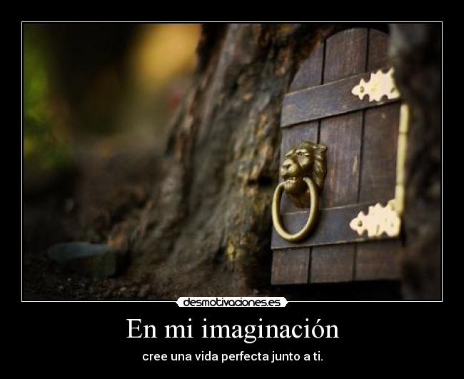 En mi imaginación -