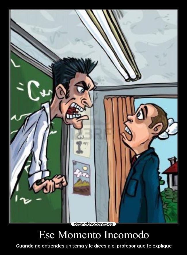 carteles profesor explicar desmotivaciones
