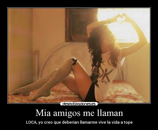 Mia amigos me llaman -