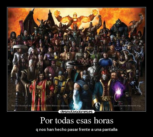 Por todas esas horas - q nos han hecho pasar frente a una pantalla