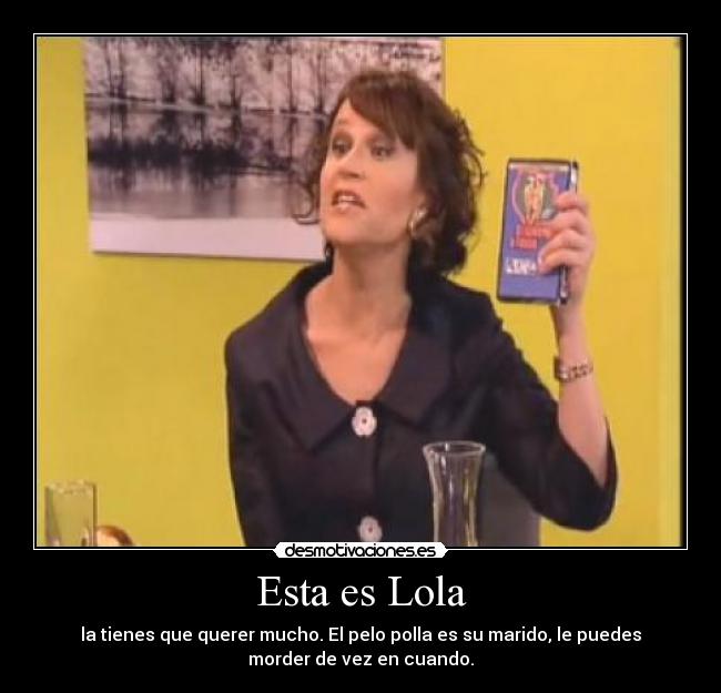 Esta es Lola - 
