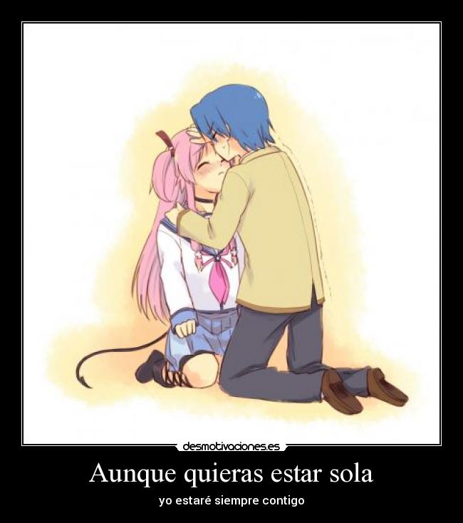 Aunque quieras estar sola -