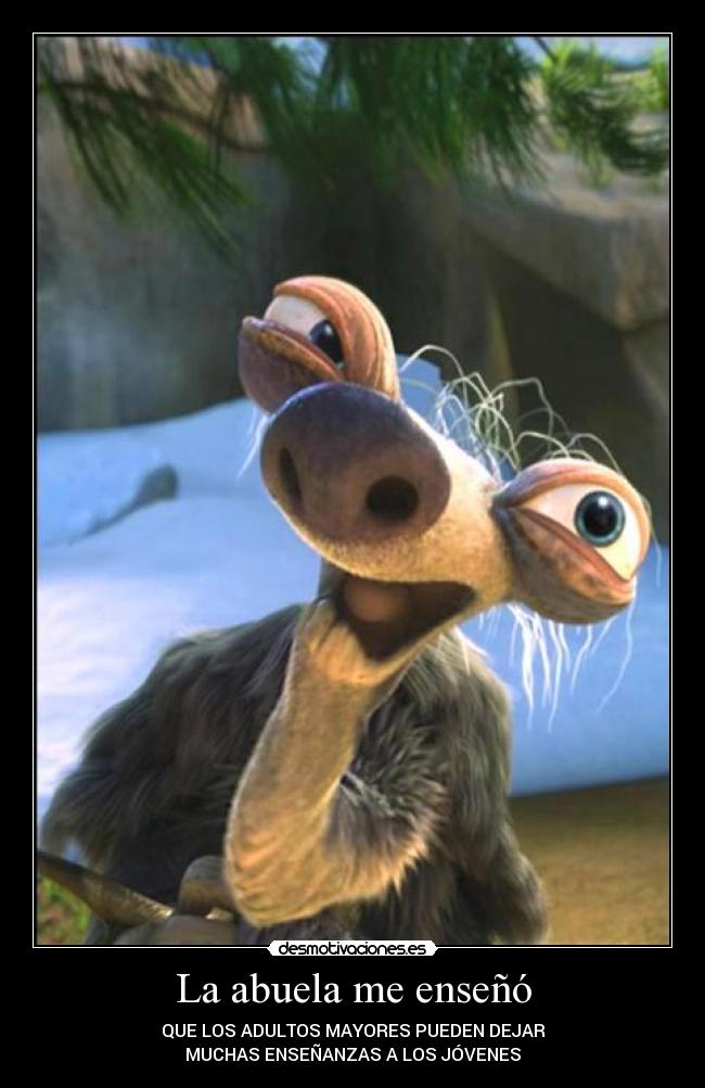 carteles abuela era hielo ensenanza jovenes desmotivaciones
