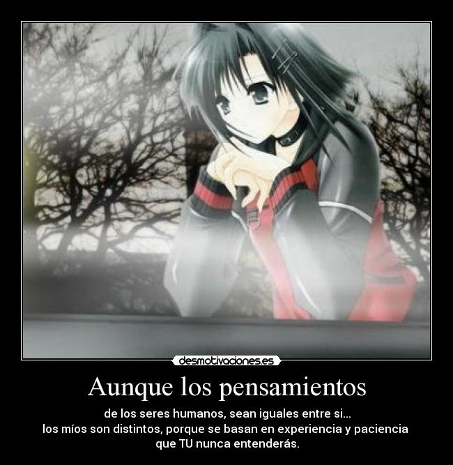 Aunque los pensamientos -