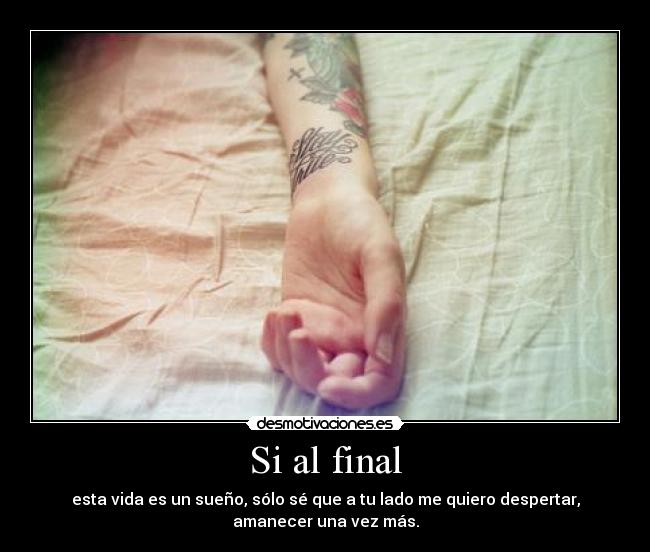 Si al final - 