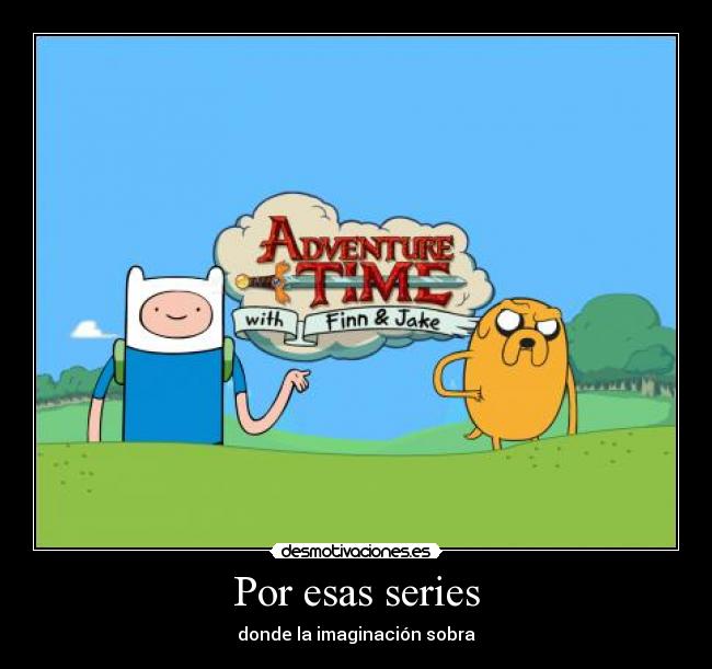 Por esas series -