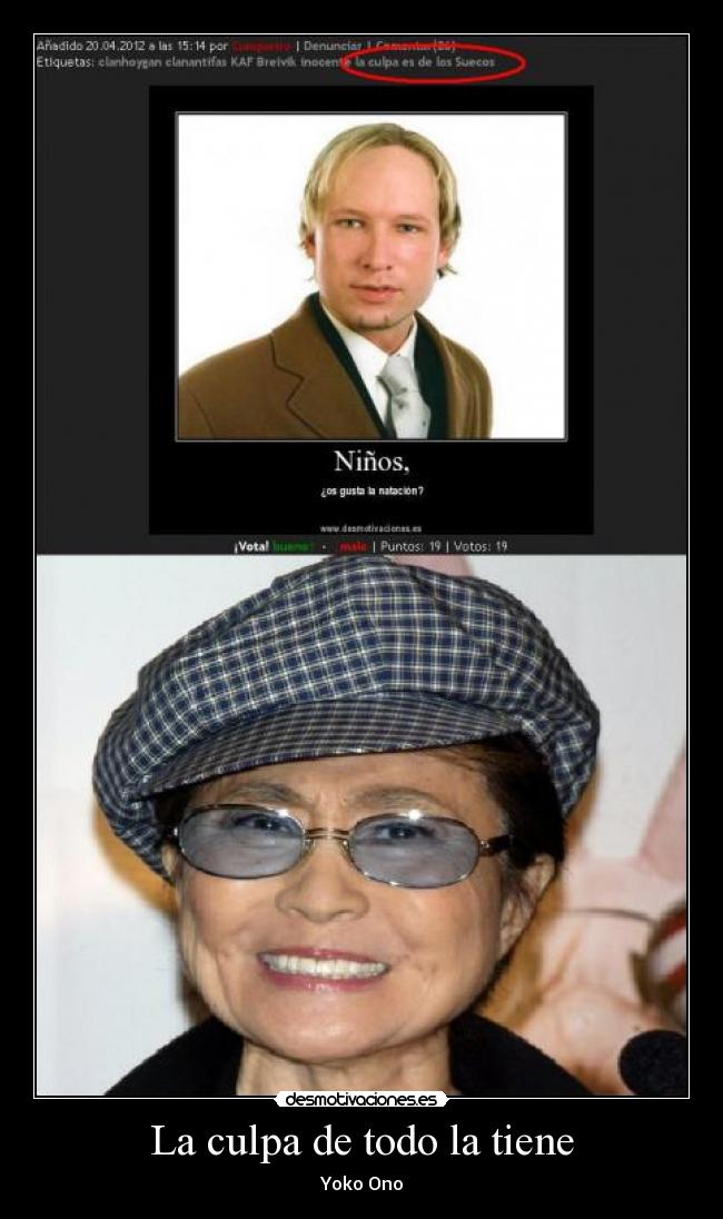 La culpa de todo la tiene - Yoko Ono