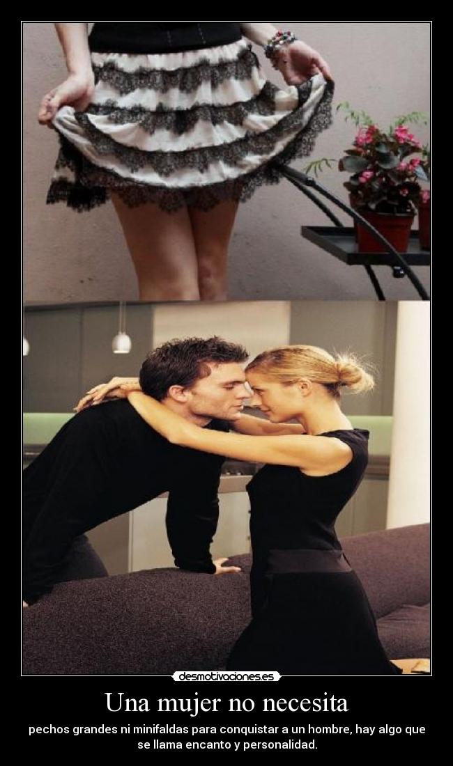 Una mujer no necesita Desmotivaciones