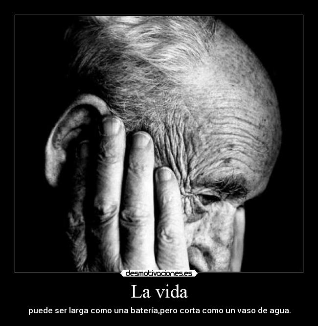 La vida -