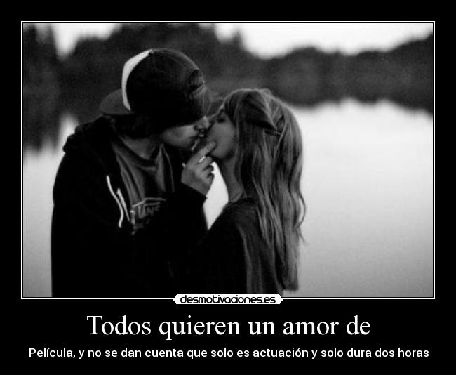 carteles amor amordepelicula desmotivaciones