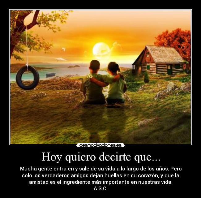 Hoy quiero decirte que... -