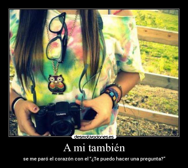 A mi también - 