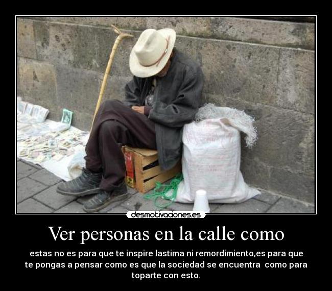 Ver personas en la calle como -
